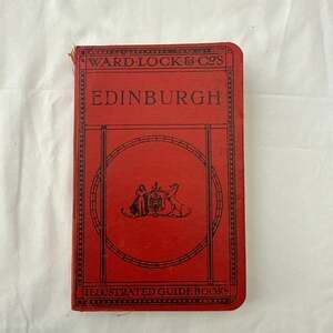 Ward Lock & Co's Illustrated Guide to Edinburgh and its Environs Vintage book